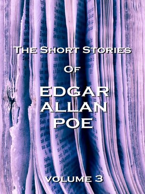 cover image of The Short Stories of Edgar Allan Poe, Volume 3